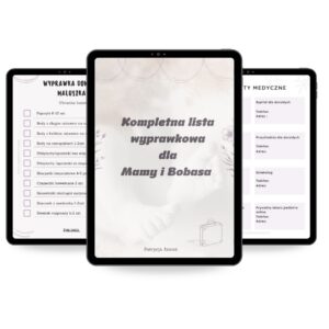 Kompletna lista wyprawkowa dla Mamy i Bobasa + Lista kontaktów medycznych do wypełnienia